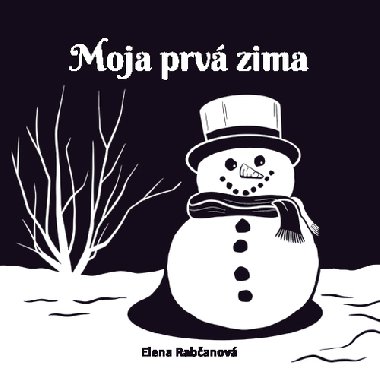 Moja prv zima - Elena Rabanov