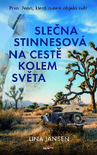 Slečna Stinnesová na cestě kolem světa - Lina Jansen