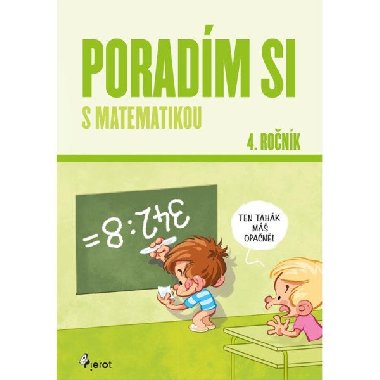Poradm si s matematikou 4. ronk - ulc Petr