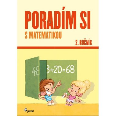 Poradm si s matematikou 2. ronk - ulc Petr
