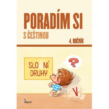 Poradm si s etinou 4. ronk - ulc Petr