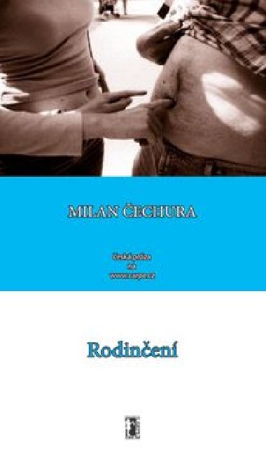 Rodinčení - Milan Čechura