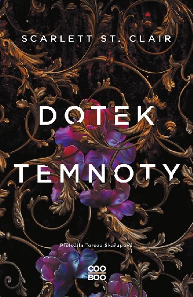 Dotek temnoty - Scarlett St. Clair