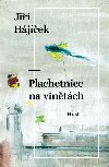 Plachetnice na vintch - Ji Hjek