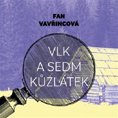 Vlk a sedm kzltek - Fan Vavincov
