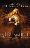 Sla smrti - Sedmi v troskch 4 - Cinda Williams Chima