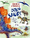 Hraju si a bavm se Dinosaui - neuveden