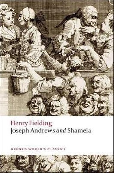 Joseph Andrews and Shamela - Fielding Henry