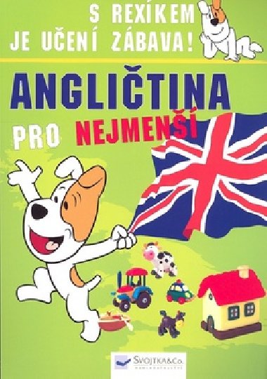 S rexkem je uen zbava! anglitina pro nejmen - 