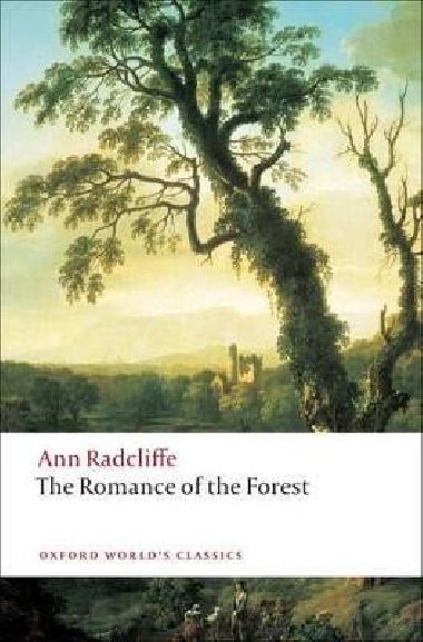 The Romance of the Forest - Radcliffe Ann