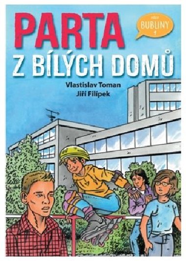 Parta z blch dom - Vlastislav Toman