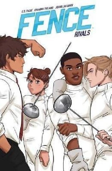 Fence: Rivals: Rivals - Pacat C. S.