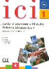 Ici 1/A1 Cahier dexercices + CD Fichier Dcouvertes - Abry Dominique