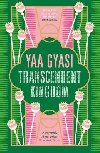 Transcendent Kingdom - Gyasi Yaa