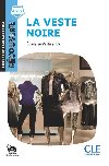 La veste noire - Niveau A2.2 - Lecture Dcouverte - Audio tlchargeable - Wilwerth Evelyne
