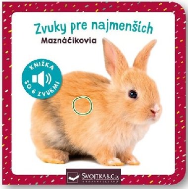 Zvuky pre najmench Maznikovia - 