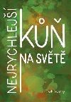 Nejrychlej k na svt - Miroslav Vostr