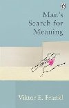 Man´s Search For Meaning - Frankl Viktor E.