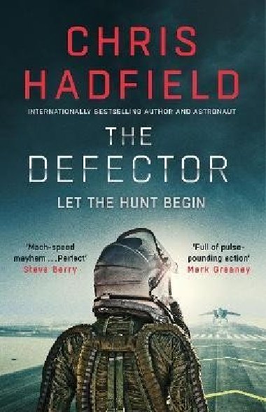 The Defector: Book 2 in the Apollo Murders Series - Hadfield Chris