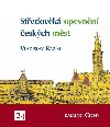Stedovk opevnn eskch mst 3/2 - Katalog echy - Razm Vladislav