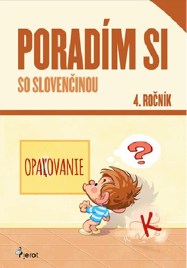 Poradm si so sloveninou 4. ronk - Petr ulc