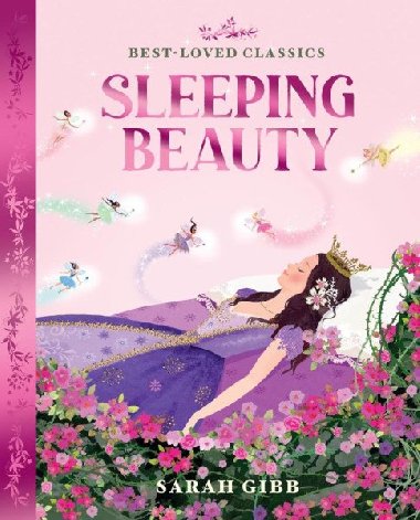 Sleeping Beauty (Best-Loved Classics) - Gibb Sarah