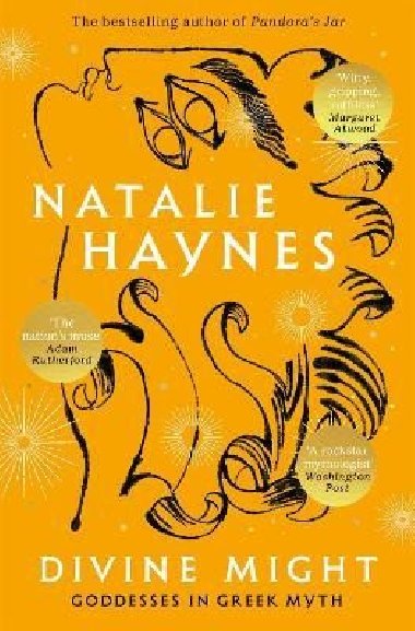 Divine Might: Goddesses in Greek Myth - Haynes Natalie