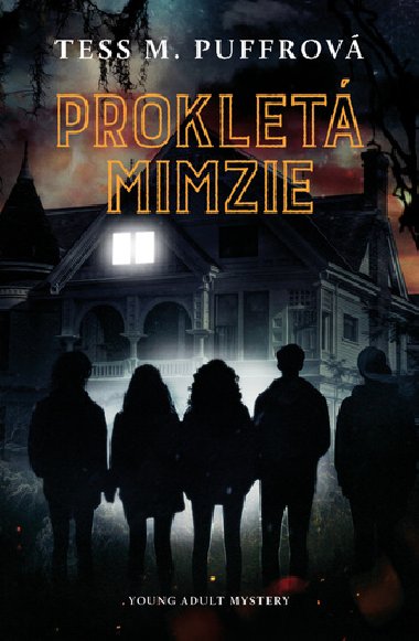 Proklet Mimzie - Tess M. Puffrov