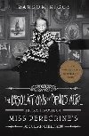 The Desolations of Devils Acre : Miss Peregrines Peculiar Children - Riggs Ransom
