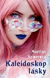 Kaleidoskop lsky - Martina Symerov