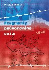 Fragmenty ponorovho exilu - Martin Nekola