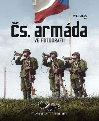 s. armda ve fotografii - Brann moc v letech 1918-1939 - Karel Straka