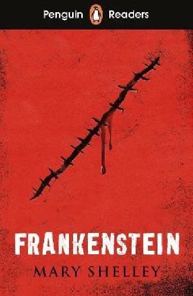 Penguin Readers Level 5: Frankenstein (ELT Graded Reader) - Shelley Mary