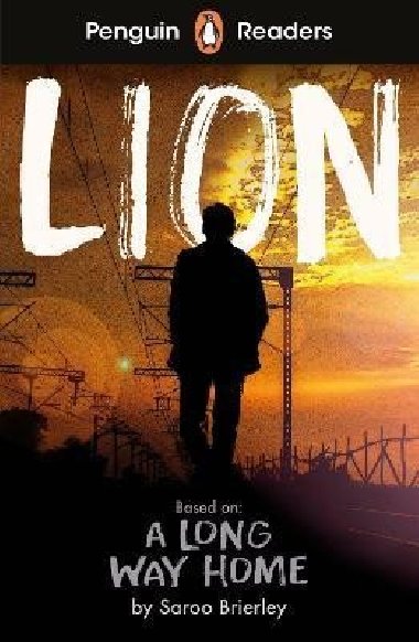 Penguin Readers Level 4: Lion (ELT Graded Reader) - Brierley Saroo