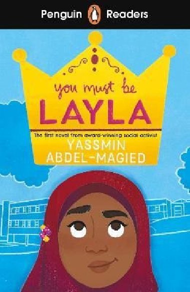 Penguin Readers Level 4: You Must Be Layla (ELT Graded Reader) - Abdel-Magied Yassmin