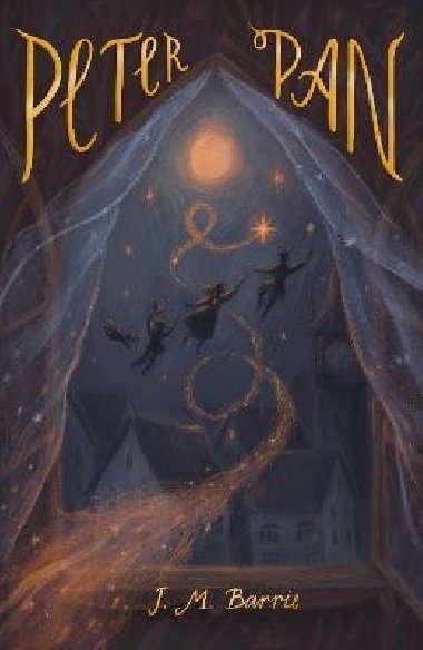 Peter Pan: Includes Peter Pan in Kensington Gardens - Barrie James Matthew
