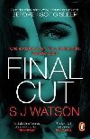 Final Cut - Watson S. J.