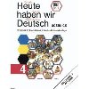 Heute haben wir Deutsch 4 - uebnice - kolektiv autor