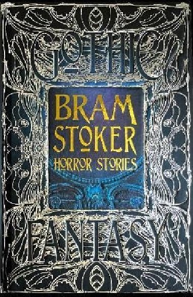Bram Stoker Horror Stories - Stoker Bram