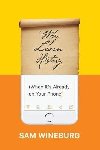 Why Learn History (When Its Already on Your Phone) - Wineburg Sam