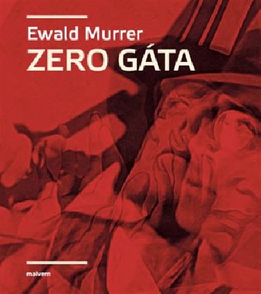 Zero Gta - Ewald Murrer