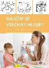 Naum se vechny hlsky - Cvien pro sprvnou vslovnost - Zorka Vtkov