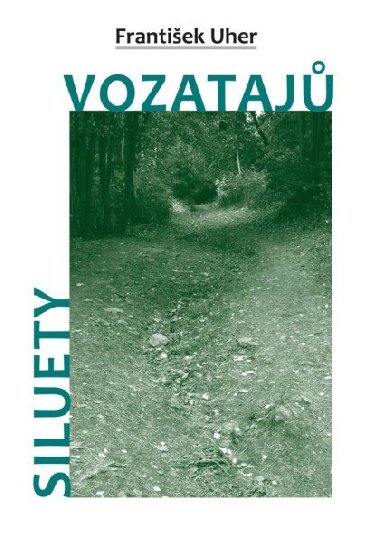 Siluety vozataj - Frantiek Uher
