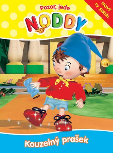 Pozor, jede noddy kouzeln prek - Enid Blytonov