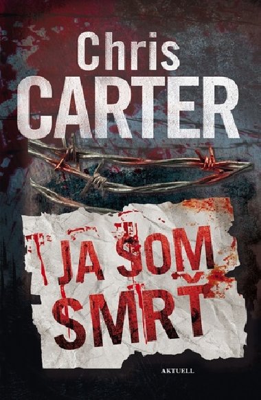 Ja som smr - Chris Carter
