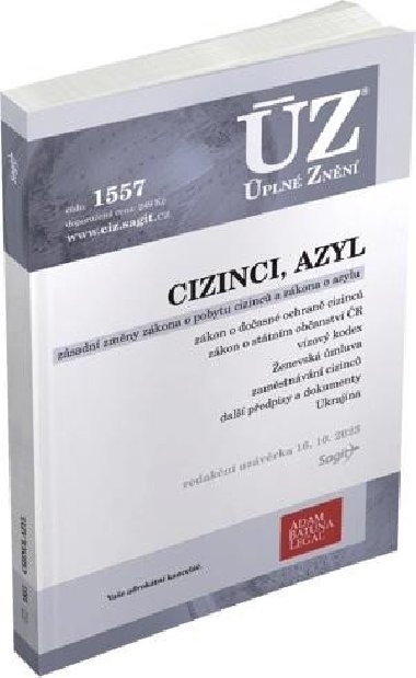 Z 1557 Cizinci, azyl - neuveden