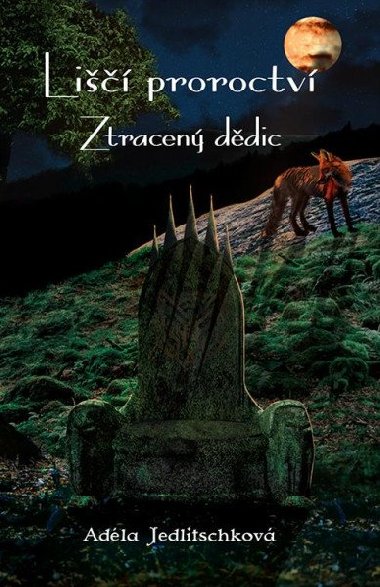 Li proroctv - Ztracen ddic - Adla Jedlitschkov