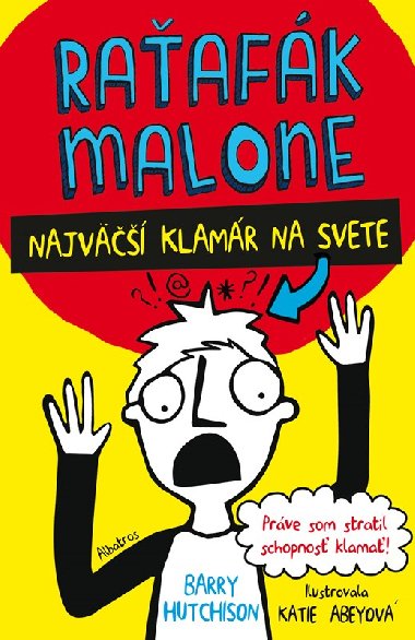 Raafk Malone 1: Najv klamr na svete - 