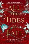 All the Tides of Fate - Grace Adalyn