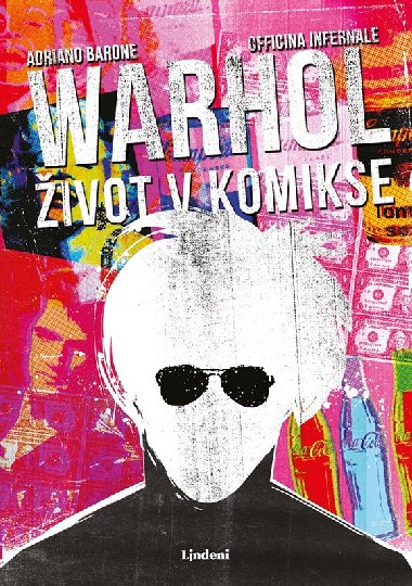 Warhol: ivot v komikse - 
